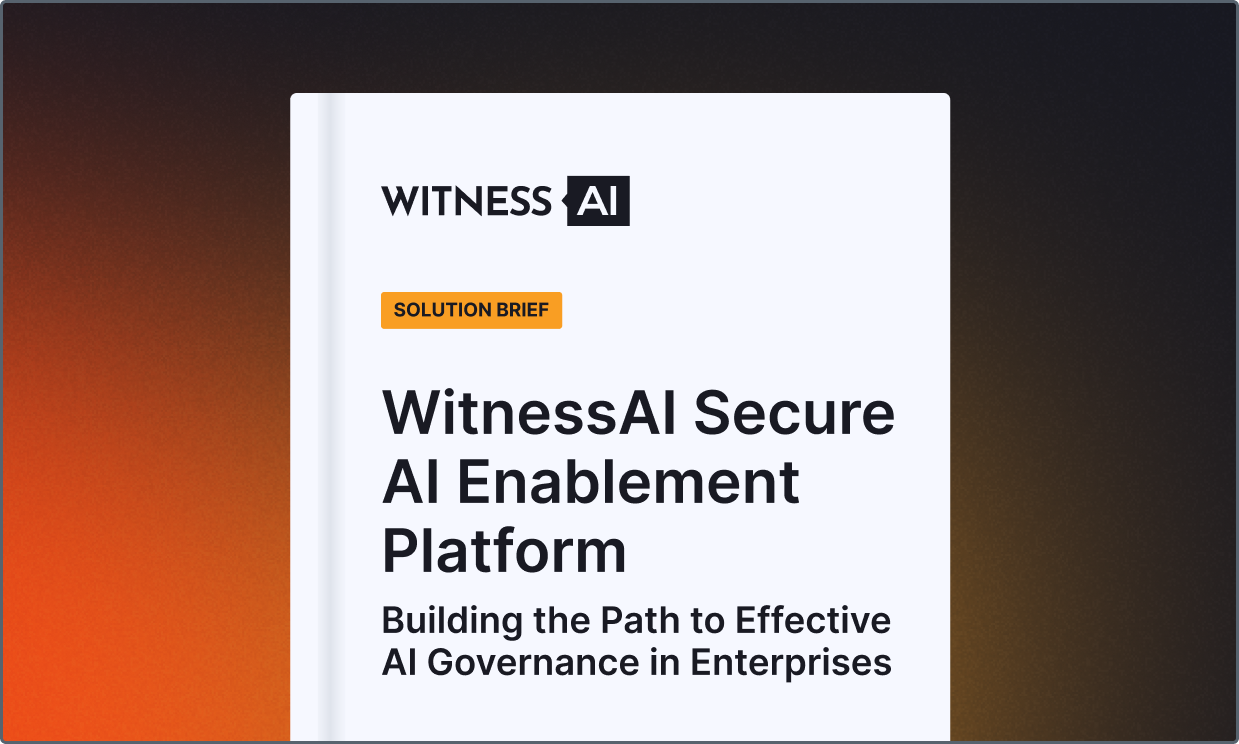 WitnessAI Secure AI Enablement Platform